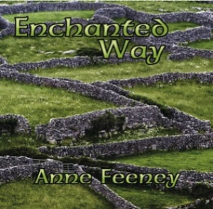 Enchanted Way - Anne Feeney