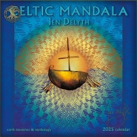 CELTIC MANDALA Calendar 2025 By Jen Delyth